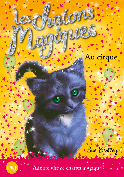 CHATONS MAGIQUES N6 AU CIRQUE