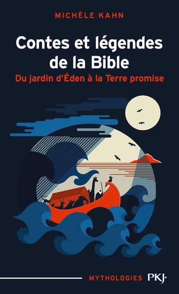 CONTES ET LEGENDES DE LA BIBLE T1 DU JARDIN D´EDEN A LA TERRE PROMISE