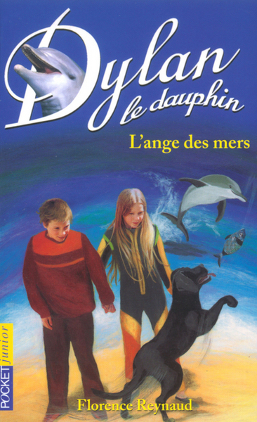 DYLAN LE DAUPHIN N02 L'ANGE DES MERS