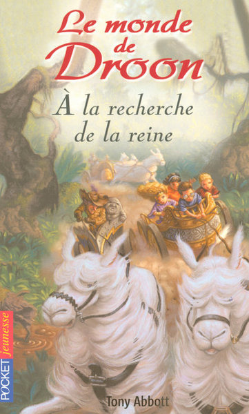 MONDE DE DROON N10 A LA RECHERCHE DE LA REINE