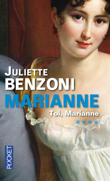 MARIANNE - TOME 4 TOI, MARIANNE