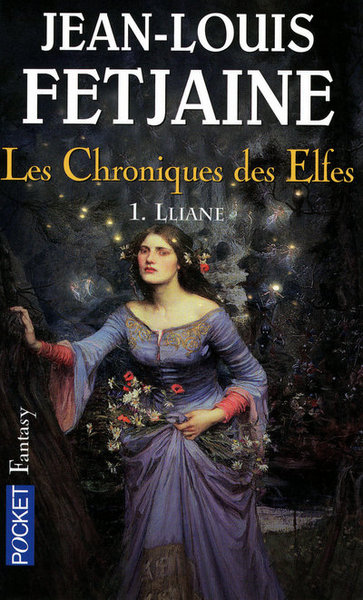 CHRONIQUES DES ELFES T1 LLIANE