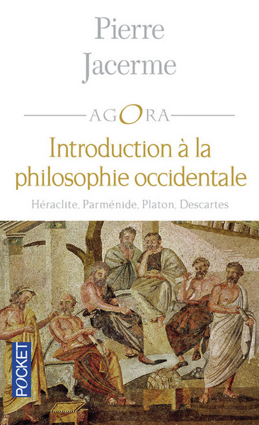 INTRODUCTION A LA PHILOSOPHIE OCCIDENTALE