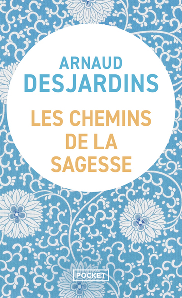CHEMINS DE LA SAGESSE