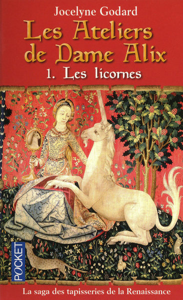 ATELIERS DE DAME ALIX T1 LES LICORNES
