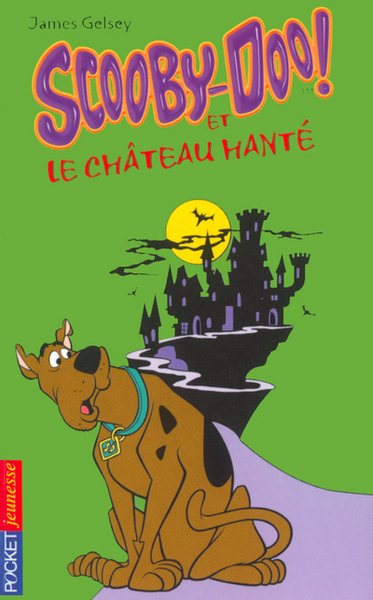 SCOOBY-DOO ET LE CHATEAU HANTE N01