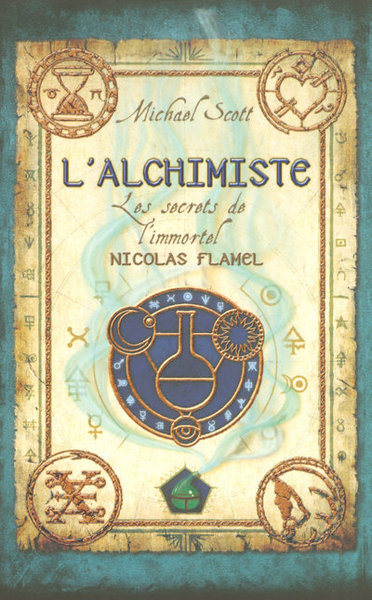 ALCHIMISTE T1 SECRETS DE L'IMMORTEL NICOLAS  FLAMEL