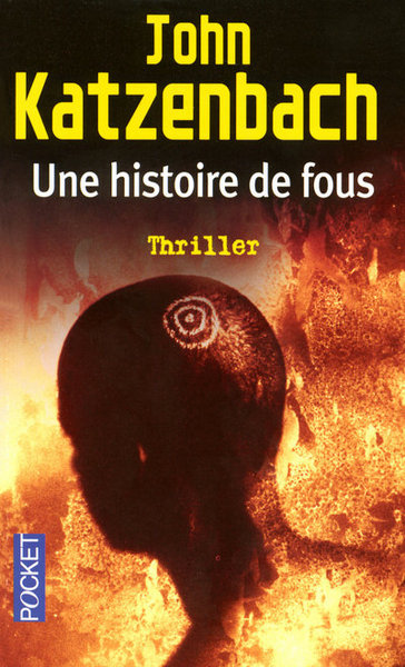 HISTOIRE DE FOUS