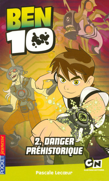 BEN 10 T2 DANGER PREHISTORIQUE