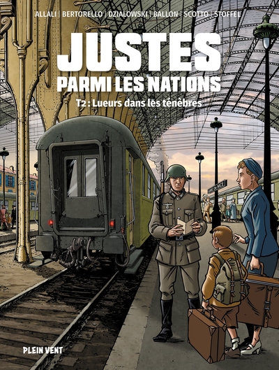 JUSTES PARMI LES NATIONS - LUEURS DANS LES TENEBRES - TOME 2