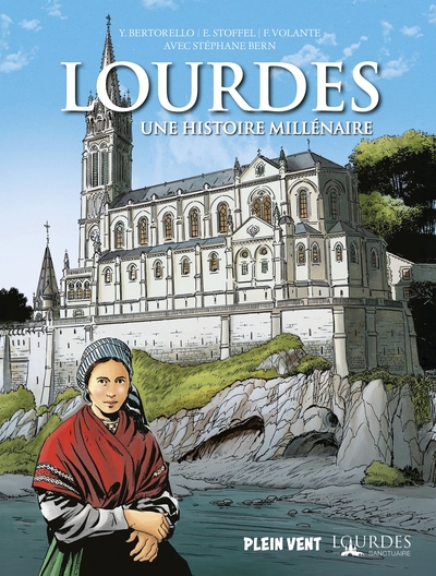 LOURDES, UNE HISTOIRE MILLENAIRE