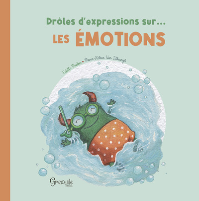 DROLES D´EXPRESSIONS SUR LES EMOTIONS