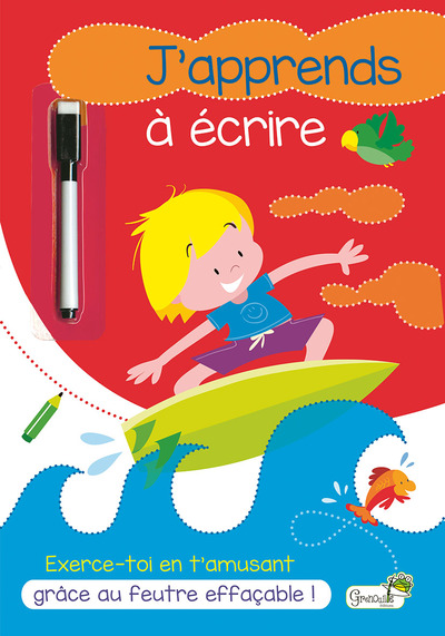 J´APPRENDS A ECRIRE