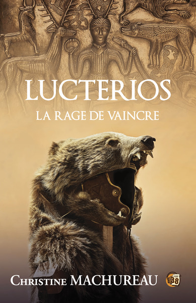 LUCTERIOS - LA RAGE DE VAINCRE