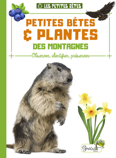 PETITES BETES ET PLANTES DES MONTAGNES