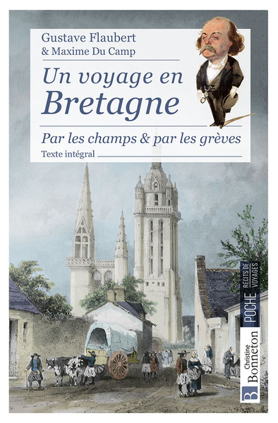 UN VOYAGE EN BRETAGNE - PAR LES CHAMPS ET PAR LES GREVES