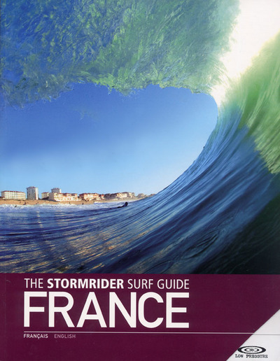THE STORMRIDER SURF GUIDE FRANCE