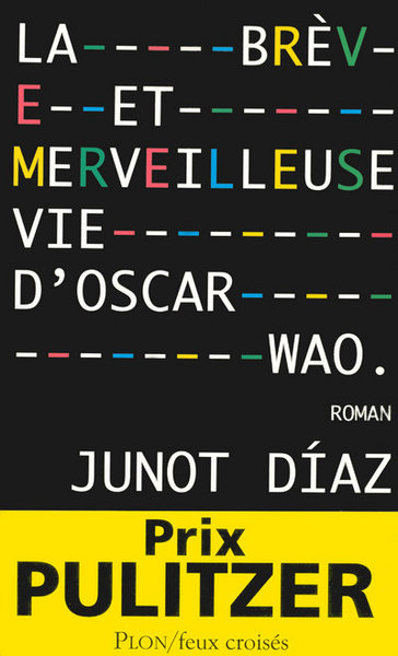 BREVE ET MERVEILLEUSE VIE D´OSCAR WAO