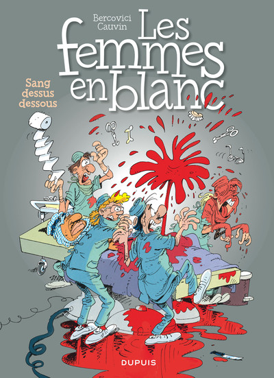 FEMMES EN BLANC T11 SANG DESSUS DESSOUS