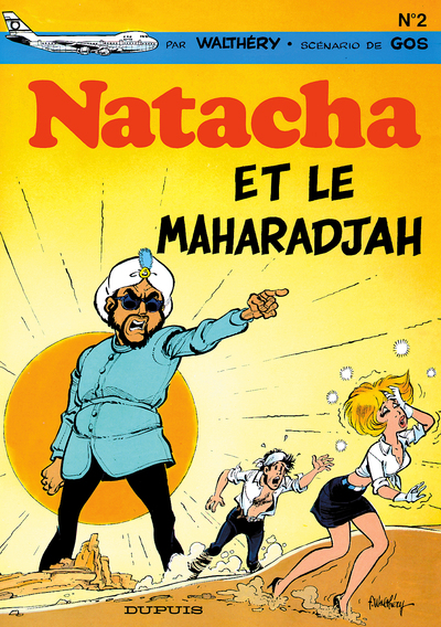 NATACHA (DUPUIS) - NATACHA - TOME 2 - NATACHA ET LE MAHARADJAH