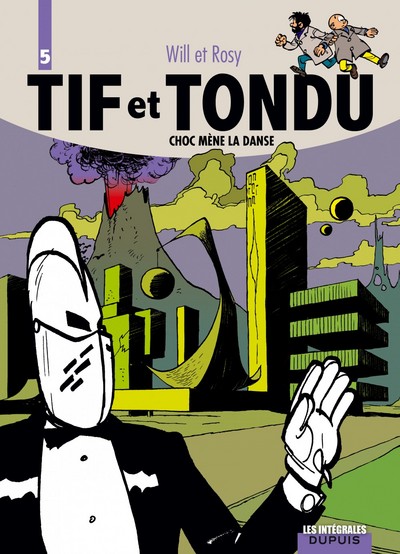 TIF ET TONDU (INTEGRALE) T5 CHOC MENE LA DANSE