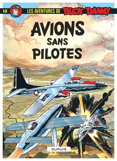 BUCK DANNY T12 AVIONS SANS PILOTES
