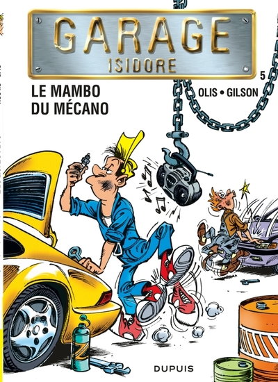 GARAGE ISIDORE T5 MAMBO DU MECANO (LE)