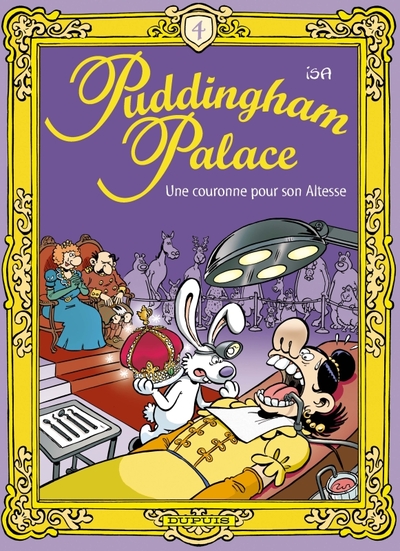PUDDINGHAM PALACE T4 UNE COURONNE POUR SON ALTESSE