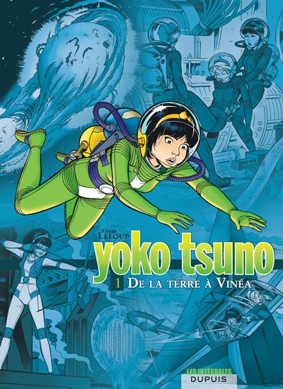 YOKO TSUNO (INTEGRALE) T1 DE LA TERRE A VINEA