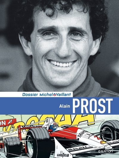 MICHEL VAILLANT DOSSIER ALAIN PROST DOSSIER STANDARD