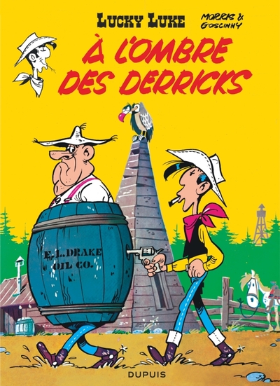 LUCKY LUKE T18 A L´OMBRE DES DERRICKS