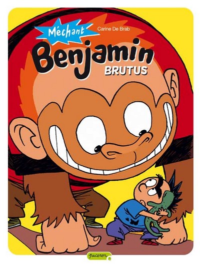 MECHANT BENJAMIN T3 BRUTUS
