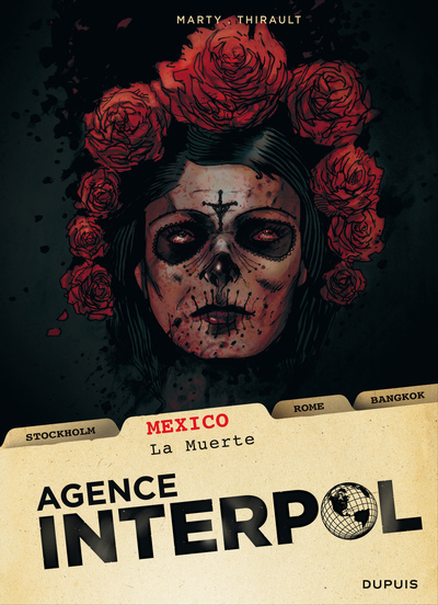 AGENCE INTERPOL T1  MEXICO - LA MUERTE