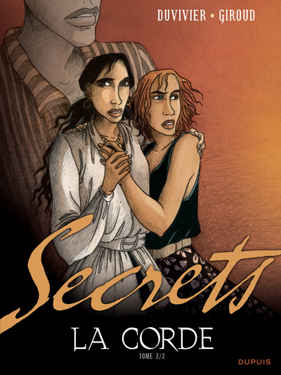 SECRETS, LA CORDE T2 SECRETS : LA CORDE T2