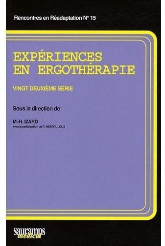 EXPERIENCES EN ERGOTHERAPIE 22E SERIE