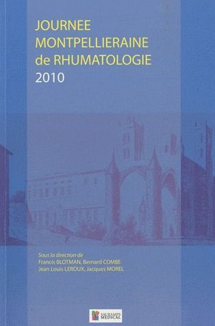 JOURNEE MONTPELLIERAINE DE RHUMATOLOGIE 2010