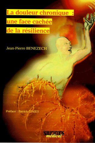 DOULEUR CHRONIQUE UNE FACE CACHEE DE LA RESILIENCE