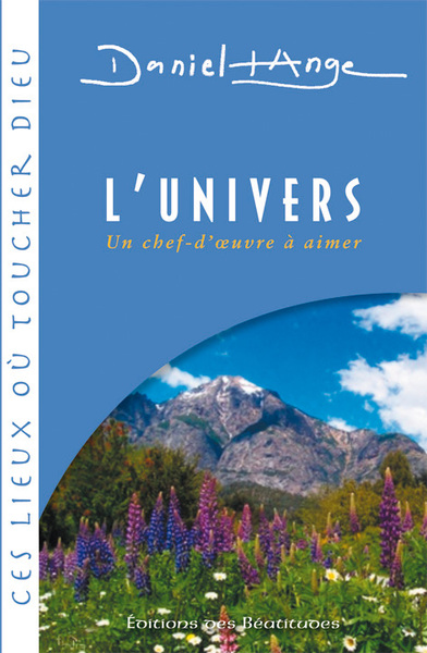 L´UNIVERS, UN CHEF D´OEUVRE A AIMER