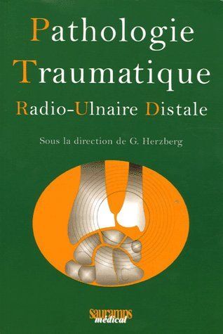 PATHOLOGIE TRAUMATIQUE RADIO ULNAIRE DISTALE