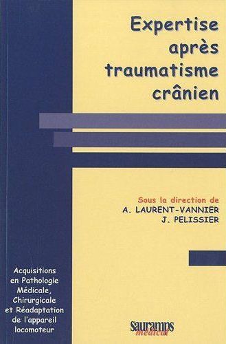 EXPERTISE APRES TRAUMATISME CRANIEN