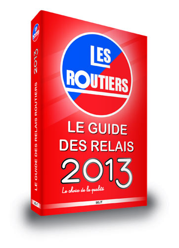 GUIDE DES RELAIS ROUTIERS 2013