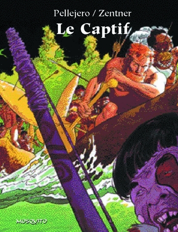 BANDE DESSINEE CAPTIF (LE)