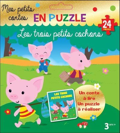 3 PETITS COCHONS - MES PETITS CONTES EN PUZZLE