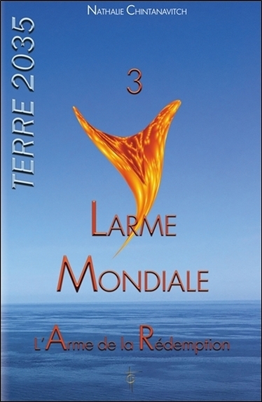 LARME MONDIALE - L´ARME DE LA REDEMPTION - TERRE 2035 TOME 3