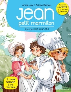 DU CHOCOLAT POUR ZOE - JEAN, PETIT MARMITON T3