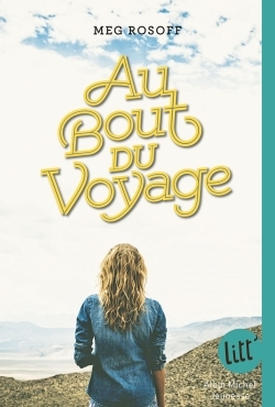 AU BOUT DU VOYAGE (ED. 2016)