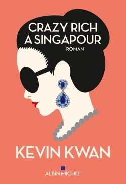 CRAZY RICH A SINGAPOUR