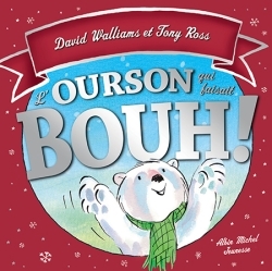 L´OURSON QUI FAISAIT BOUH !