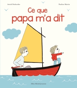 CE QUE PAPA M´A DIT