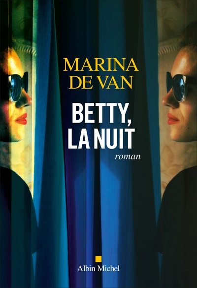 BETTY, LA NUIT
